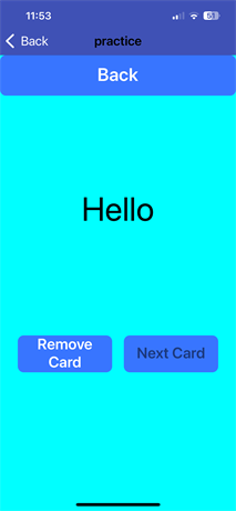 Original Practice screen: the word Hello in black text on a solid bright cyan background, with a blue Back button at the top and Remove Card and Next Card buttons at the bottom.
